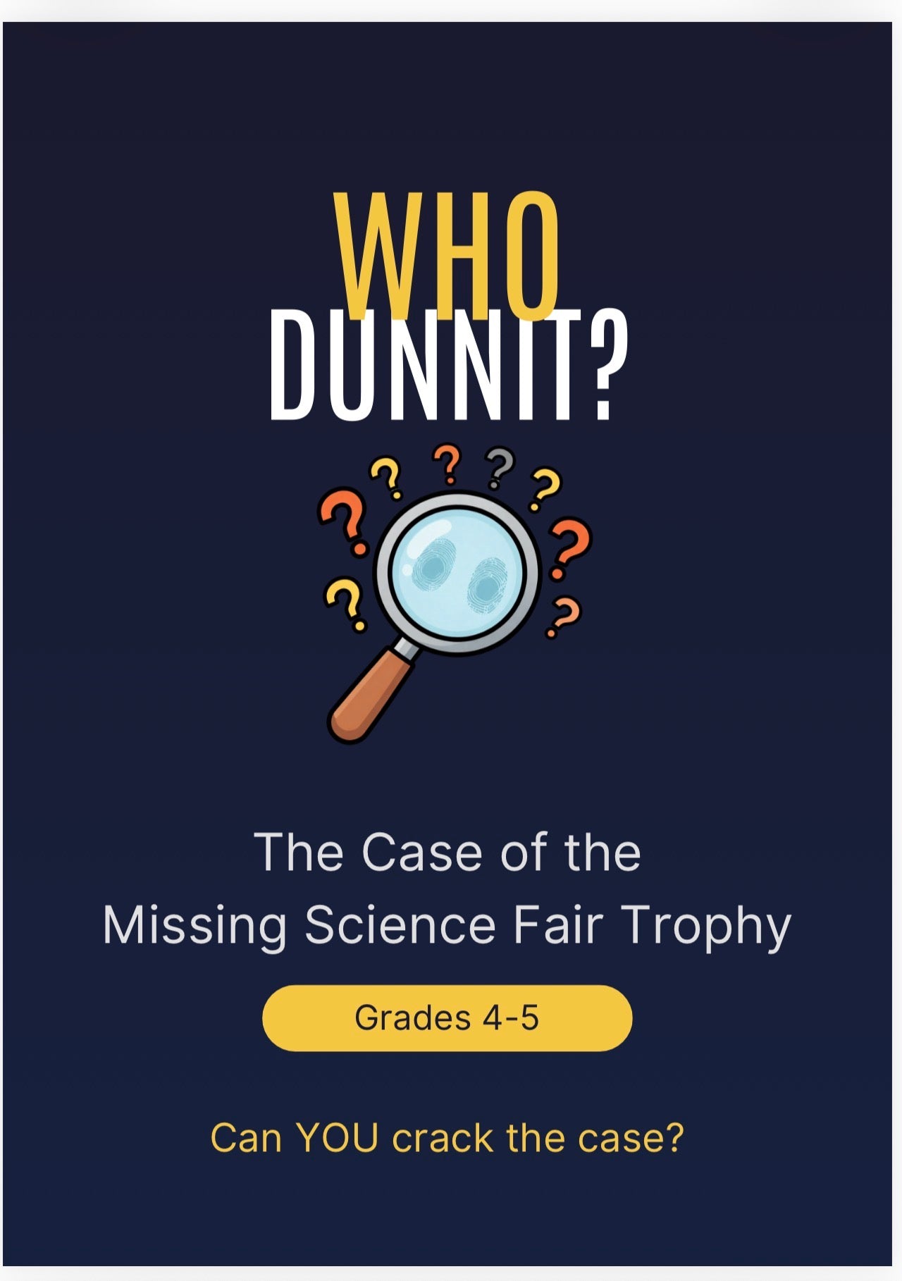 Who Dunnit ? The Missing Trophy