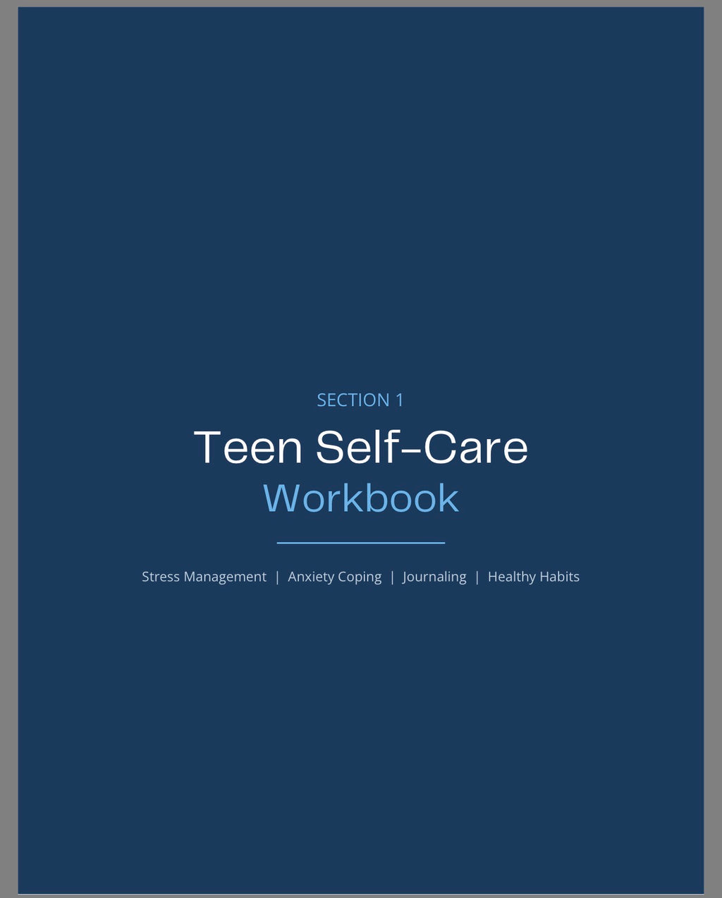 Teen Mental Health and Self Care Workbook