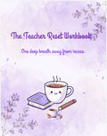 Free Teacher Workbook for Stress Management and Relief